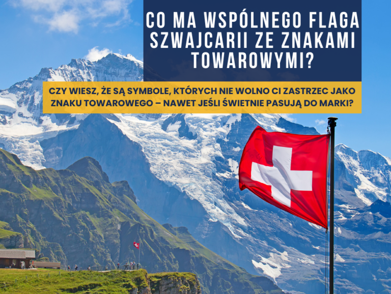 Co ma wspólnego flaga Szwajcarii ze znakami towarowymi?