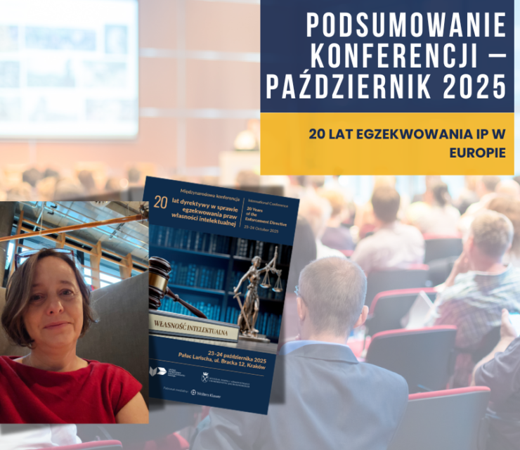 Podsumowanie konferencji – październik 2025: 20 lat egzekwowania IP w Europie